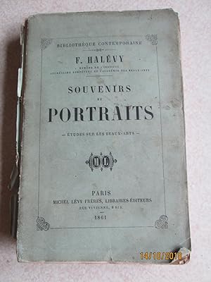 Souvenirs et Portraits - Etudes Sur Les Beaux Arts