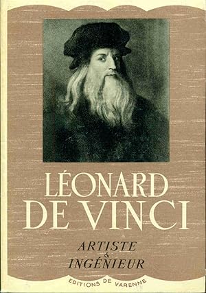 Léonard de Vinci artiste et Ingénieur