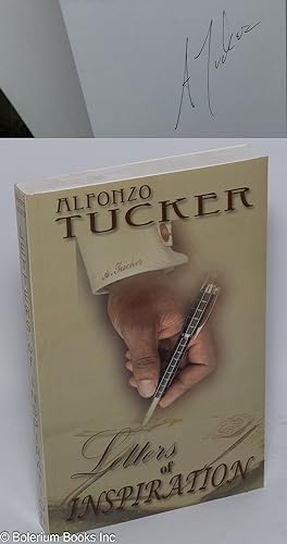 Alfonzo Tucker's letters of inspiration