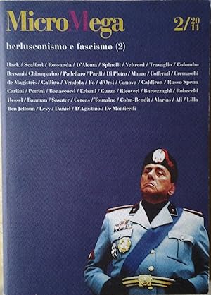 MICROMEGA 2/2011. BERLUSCONISMO E FASCISMO (2).