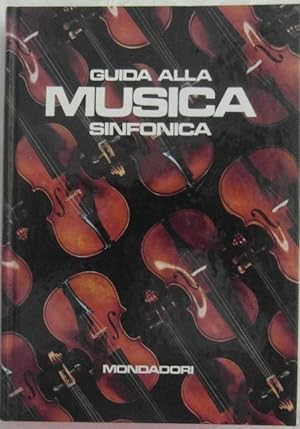 GUIDA ALLA MUSICA SINFONICA.
