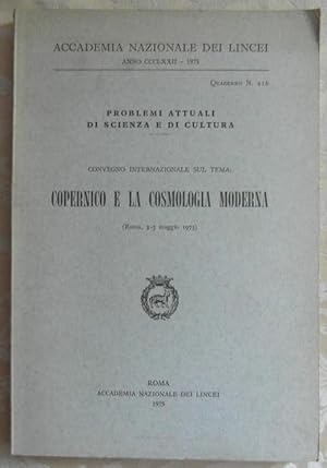 COPERNICO E LA COSMOLOGIA MODERNA.