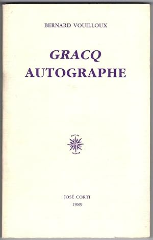 Gracq autographe.