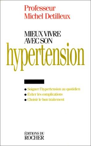 Mieux vivre avec son hypertension