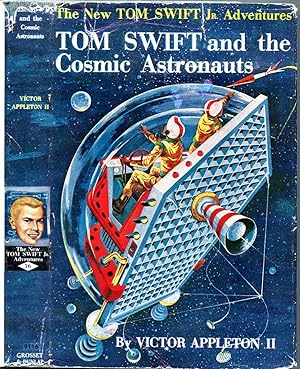 Tom Swift and The Cosmic Astronauts (New Tom Swift Jr. Adventures; 16)