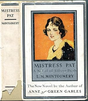 Mistress Pat: a Novel of Silver Bush
