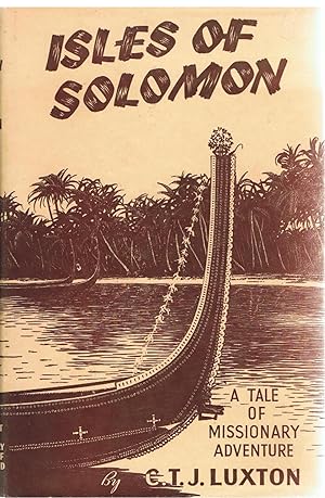 Isles of Solomon: A Tale of Missionary Adventure.