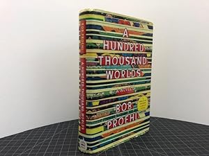 A Hundred Thousand Worlds: A Novel