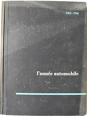 L'Année automobile. Revue internationale de l'automobile. N°3 1955-1956.