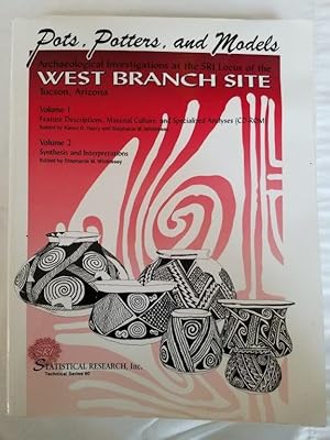 Pots, Potters, And Models - Archaeological Investigations at the SRI Locus of the West Branch Sit...