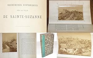 Recherches Historiques sur la Ville de Sainte-Suzanne (Mayenne). Avec 3 photographies originales.