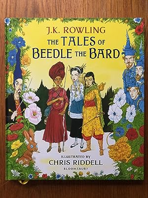 The Tales of Beedle the Bard: Illustrated Edition - signed by Ridell