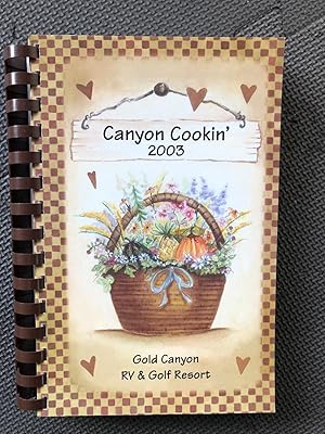 Canyon Cookin' 2003; If It's Not in Here, Go to a Restaurant