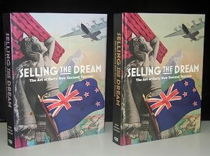 Selling the Dream: The Art of Early New Zealand Tourism (Signed)