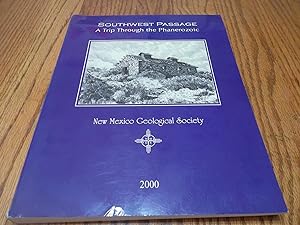 Southwest Passage: A Trip Through the Phanerozoic (Guidebook 51)