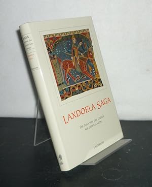 Laxdoela Saga. Die Saga von den Leuten aus dem Laxardal. Herausgegeben und aus dem Altisländische...