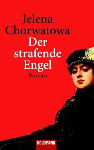 Der strafende Engel: Roman (Goldmann Allgemeine Reihe)