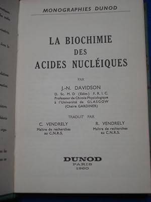 La Biochimie des Acides Nucléiques