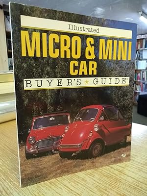The Illustrated Micro and Mini Car Buyer's Guide (Illustrated Buyer's Guide)