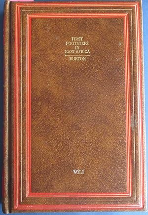 First Footsteps in East Africa or, An Exploration of Harar, in Two Volumes (Volume I only)