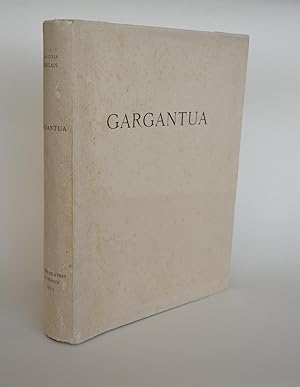 Gargantua. Illustré De 140 Bois Originaux De CH.-E Pinson.