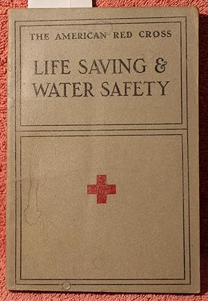 AMERICAN RED CROSS LIFE SAVING AND WATER SAFETY