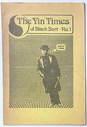 The Yin Times of Black Bart. No. 1