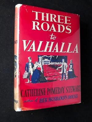 Three Roads to Valhalla (FIRST PRINTING)