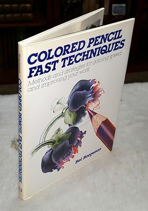 Colored Pencil Fast Techniques