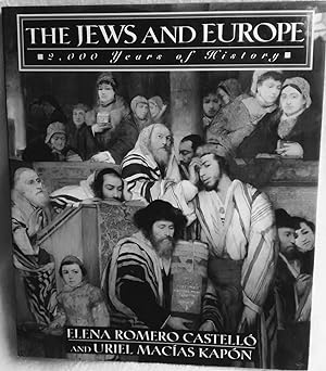 The Jews and Europe: 2000 Years of History