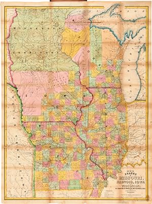 MAP OF THE STATES OF MISSOURI, ILLINOIS, IOWA, AND WISCONSIN: THE TERRITORY OF MINNESOTA, AND THE...