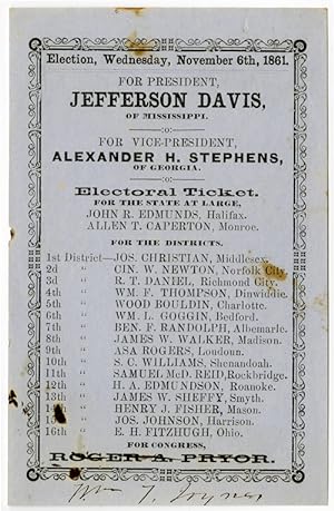 ELECTION, WEDNESDAY, NOVEMBER 6th, 1861, FOR PRESIDENT, JEFFERSON DAVIS, OF MISSISSIPPI. FOR VICE...