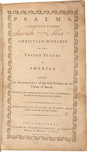 PSALMS, CAREFULLY SUITED TO THE CHRISTIAN WORSHIP IN THE UNITED STATES OF AMERICA. BEING AN IMPRO...