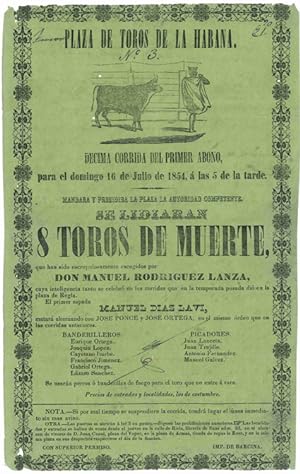 PLAZA DE TOROS DE LA HABANA. DECIMA CORRIDA DEL PRIMER ABONO, PARA EL DOMINGO 16 DE JULIO DE 1854...