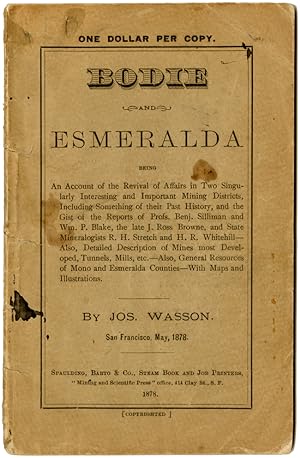 BODIE AND ESMERALDA BEING AN ACCOUNT OF THE REVIVAL OF AFFAIRS IN TWO SINGULARLY INTERESTING AND ...