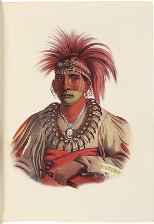 THE INDIAN TRIBES OF NORTH AMERICA WITH BIOGRAPHICAL SKETCHES AND ANECDOTES OF THE PRINCIPAL CHIE...