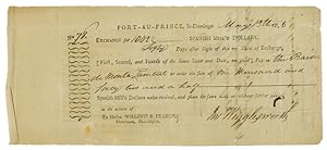 [PARTIALLY-PRINTED BILL OF EXCHANGE FOR SUPPLIES, SIGNED BY BARON DE MONTALEMBERT, COMMANDER OF T...