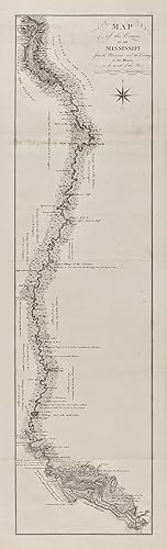 MAP OF THE COURSE OF THE MISSISSIPPI FROM THE MISSOURI AND THE COUNTRY OF THE ILLINOIS TO THE MOU...