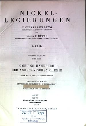 Nickellegierungen - Patentsammlung. Gmelins Handbuch der anorganischen Chemie; Teil 2.