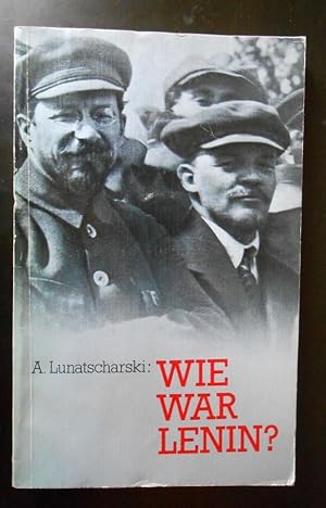 Wie war Lenin