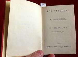 The Uscoque. (The Corsair). A Venetian Story.