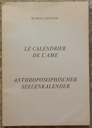 Le calendrier de l'âme. Anthroposophischer seelenkalender.