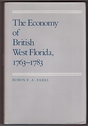 Economy Of British West Florida, 1763 - 1783