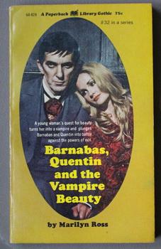 DARK SHADOWS - (#32); Barnabas, Quentin and the Vampire Beauty : (Dan Curtis Production Televisio...