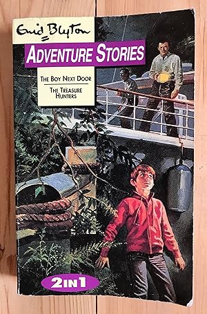 The Boy Next Door AND The Treasure Hunters (2-in-1 volume)
