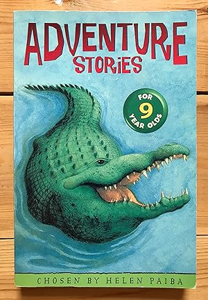 Adventure Stories for 9 Year Olds