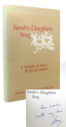 SARAH'S DAUGHTERS SING A Sampler of Poems by Jewish Women