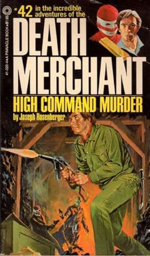 Death Merchant: High Command Murder #42