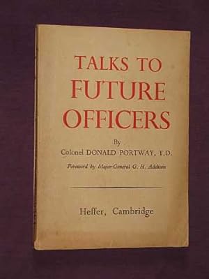Talks to Future Officers