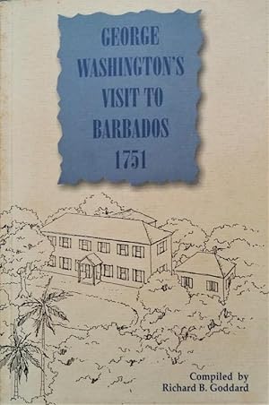 George Washington's Visit to Barbados 1751